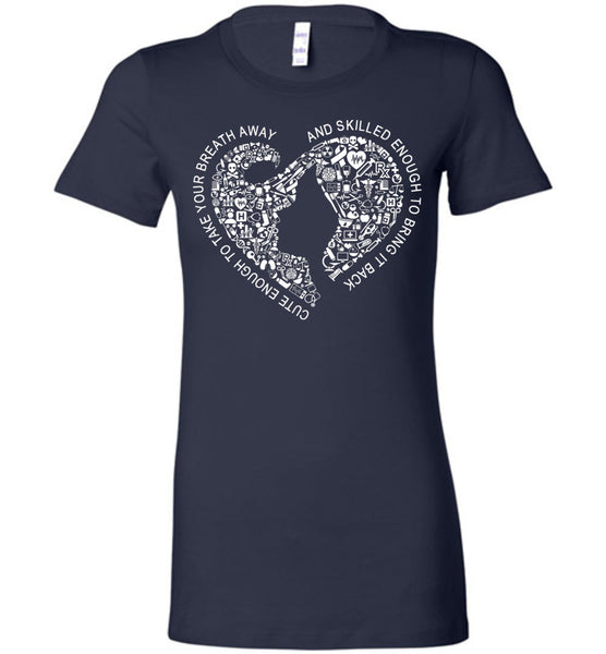 Cute And Skilled Enough T-Shirt / Long Sleeve - Free Shipping