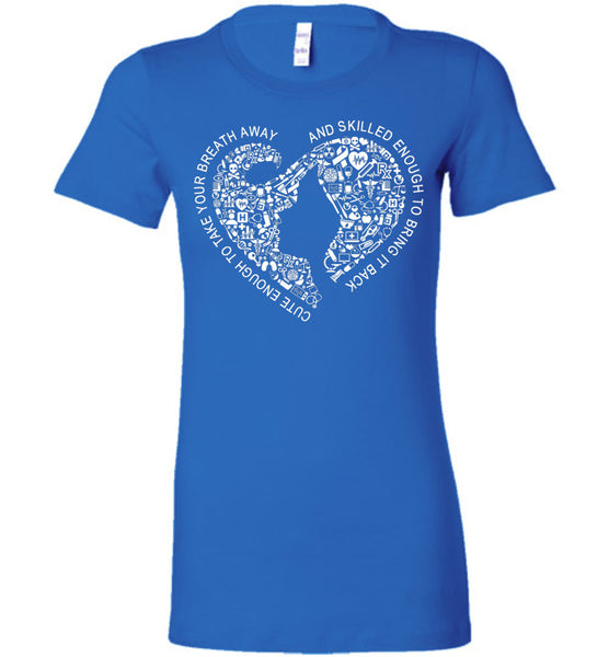 Cute And Skilled Enough T-Shirt / Long Sleeve - Free Shipping