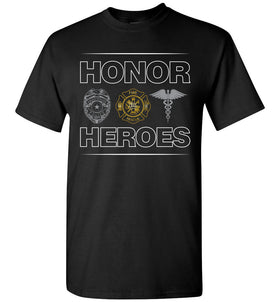 Honor Heroes Firefighter T-Shirt / Long Sleeve