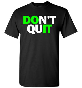 Don't Quit - Do It