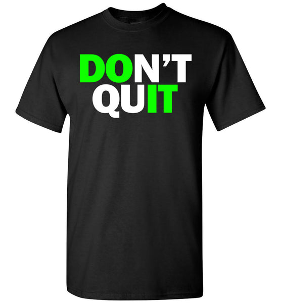 Don't Quit - Do It