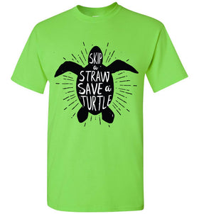 Skip a Straw Save a Turtle T-Shirt