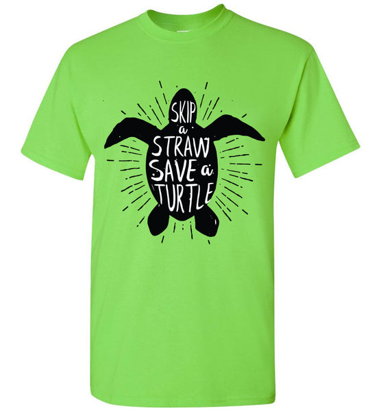 Skip a Straw Save a Turtle T-Shirt