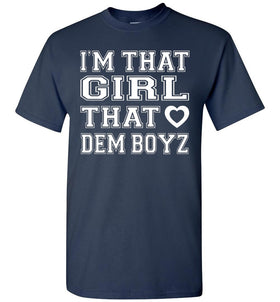 I'm That Girl That Loves Dem Boyz