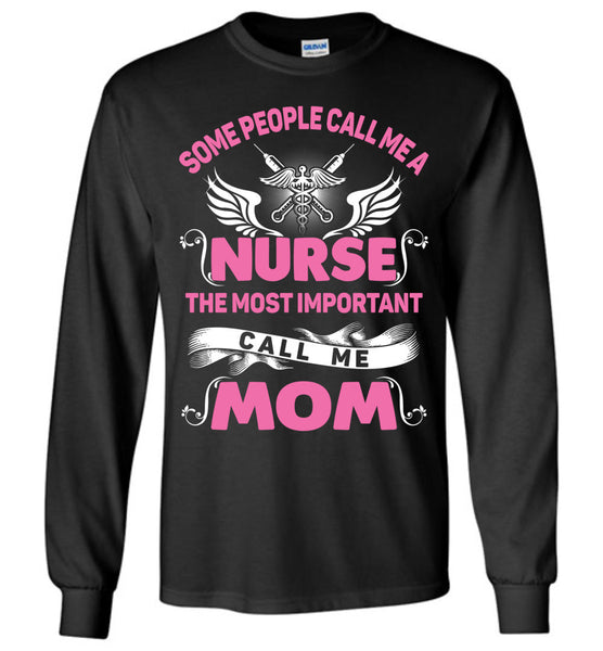 Nurse Mom Tee / Long Sleeve - Free Shipping