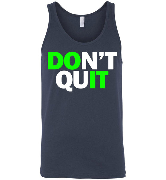 Don't Quit - Do It