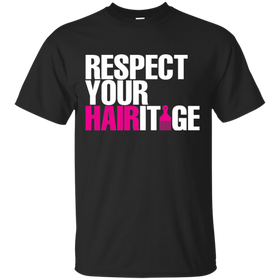 Respect Your Hairitage